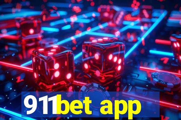 911bet app